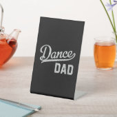 Signe De Table Papa de la danse Danseur fier Papa (In SItu)