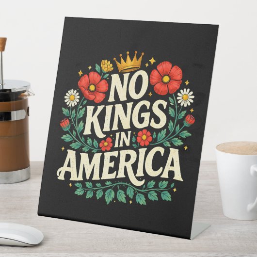 Signe De Table Pas de rois en Amérique (In SItu)