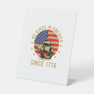 Signe De Table Pas de rois en Amérique depuis 1776 Drapeau améric