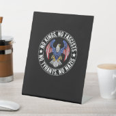 Signe De Table Pas de rois en Amérique Pas de fascistes Nous le p (In SItu)