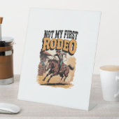Signe De Table Pas mon premier Rodeo Horse pays Western (In SItu)