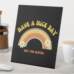 Signe De Table Passez une bonne journée pas vous Scotus Retro Sty