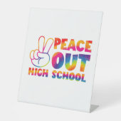 Signe De Table Peace Out High School Tie Dye Dernier Jour De L'Éc (Recto)