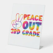 Signe De Table Peace Out Teinture de 3e année Teinture de Dernier (Recto)