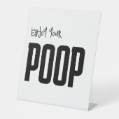 Signe De Table Personnalisé Profitez De Votre Poop Funny Pooping (Recto)