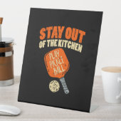 Signe De Table Pickleball - Restez Hors De La Cuisine (In SItu)