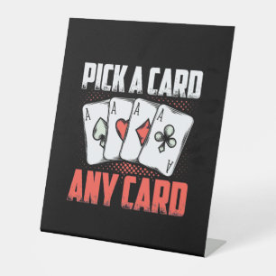 Signe De Table Poker Choisis une carte, n'importe quelle carte