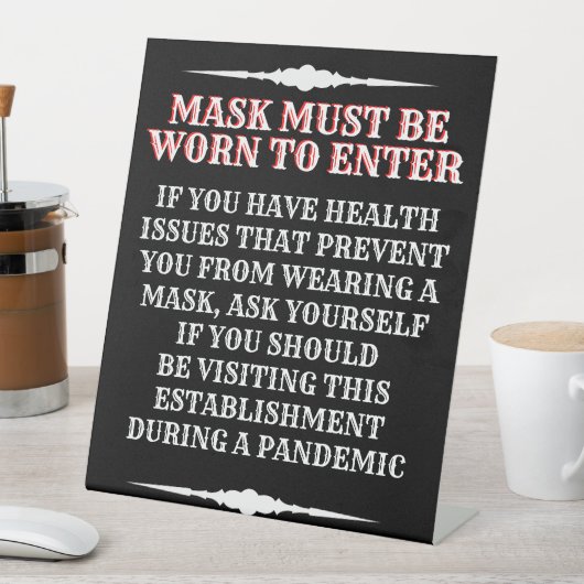 Signe De Table Porter un message de masque (In SItu)