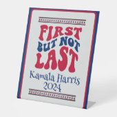 Signe De Table Première, Mais Pas Dernière, Élection Harris (Recto)