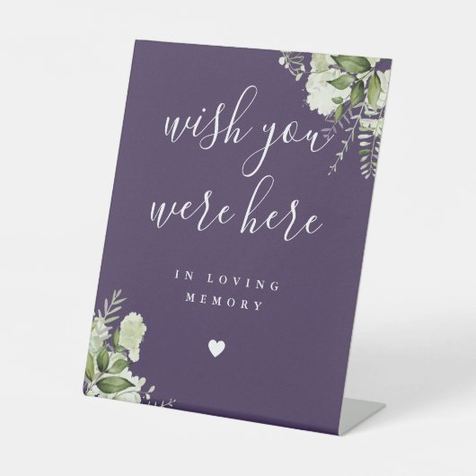 Signe De Table Purple Vert Souhaite Que Vous Soyez Ici En Mémoire (Recto)