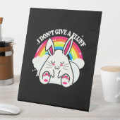 Signe De Table Rabbit Je Ne Donne Pas De Fluff (In SItu)