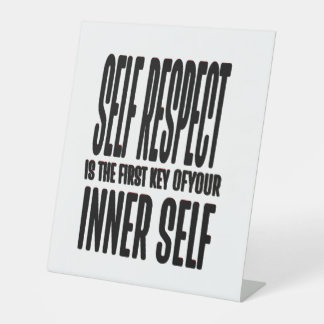 Signe De Table Respect de soi – La première clé de la force intér