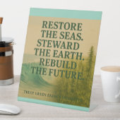 Signe De Table Restaurer les mers. Dirigez la Terre. Reconstruire (In SItu)