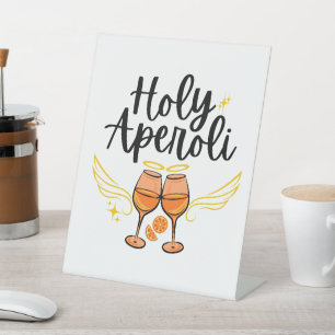 Signe De Table Sainte Aperoli Drôle Tendance Aperol Spritz Déclar