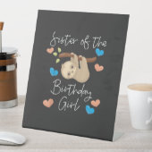 Signe De Table Sister of the Birthday Girls Sloth B-Day Party T-S (In SItu)