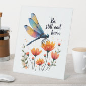 Signe De Table Soyez calme et connaître Floral Dragonfly Christia (In SItu)