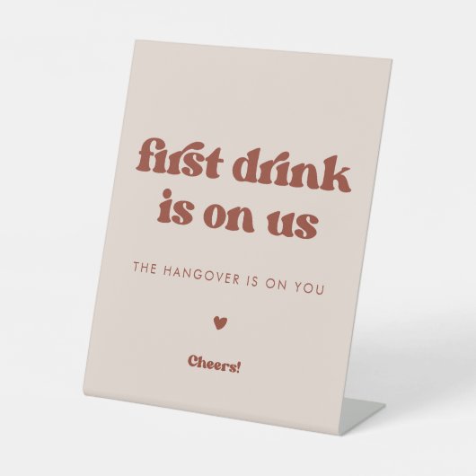 Signe De Table Stylo retro Peach Pink First drink est sur nous (Recto)