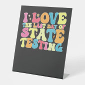 Signe De Table Super J'Aime Le Dernier Jour De Test D'État (Recto)