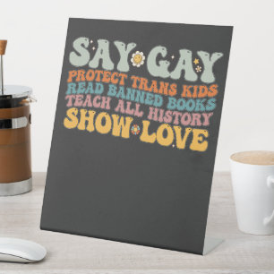 Signe De Table Super LGBT Disent Gay Protéger Trans Enfants Lire