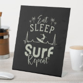Signe De Table Surf de sommeil de manger répéter (In SItu)