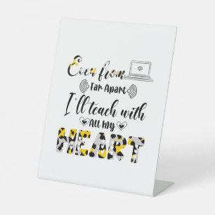 Signe De Table Teacher art I Will Teach With My Heart