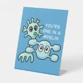 Signe De Table T'es Unique Dans Une Myéline - Neuroscience (Recto)