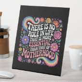 Signe De Table There Is No Role In Life That Is More Essential (In SItu)