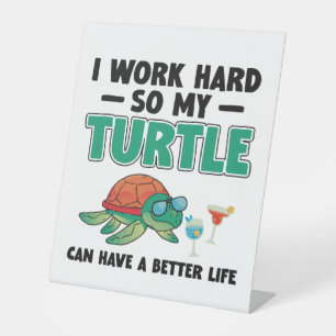 Signe De Table Tortue De Mer Je Travaille Dur Donc