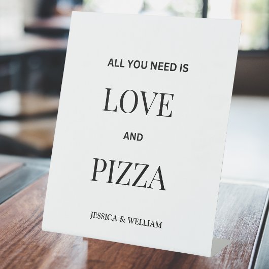 Signe De Table Tout Ce Dont Vous Avez Besoin Est Amour Et Pizza M