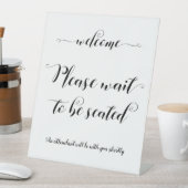 Signe De Table Veuillez Attendre D'Être Assis Affiche de bienvenu (In SItu)