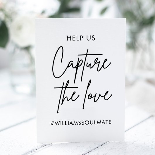 Signe De Table Wedding Capture The Love Hashtag