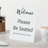 Signe De Table Welcome Please Be Seated White and Black Script (In SItu)