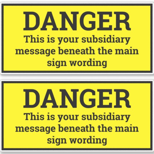 Signes de danger - Deux autocollants de signes noi (Devant)