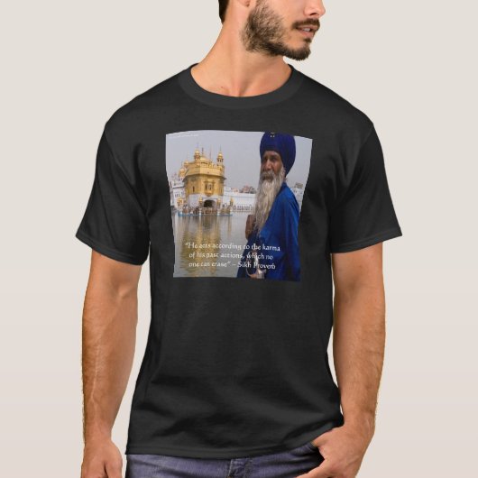 Sikh Actions/Karma Proverb T-shirt (Voorkant)