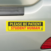 S'Il Vous Plaît Être Patient Étudiant Sticker De B (En voiture)