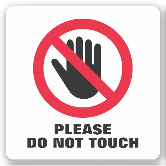 S'il vous plaît ne touchez pas les autocollants de (Devant)