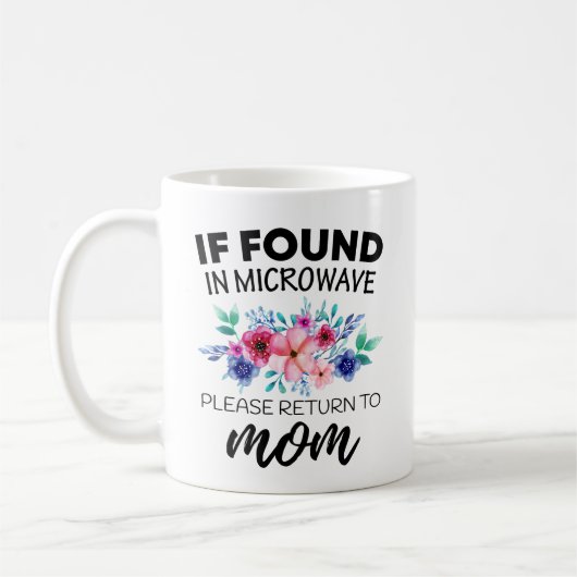 S'il y a un micro-ondes, retournez à Maman Mug (Gauche)