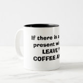 S'il y a une tasse d'esprit… (Devant gauche)