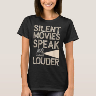 Silent Movie Fan Cinema Clic Film Lover T-shirt