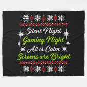 Silent Night Gaming Night All Calm Screens Bright Fleece Deken (Voorkant (Horizontaal))