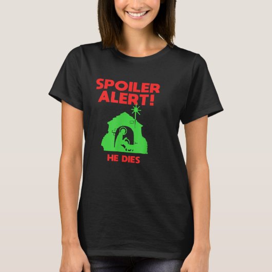 Siler Alert He Dies Funny Christmas  T-shirt (Voorkant)