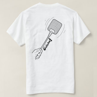 Silly cool Shirt. Kill them Flyes! T-shirt