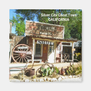Silver City Ghost Town magneet! Magneet