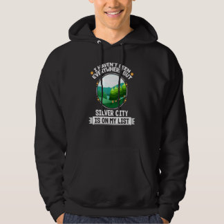 Silver City staat op mijn lijst Natuur Buiten Lo Hoodie