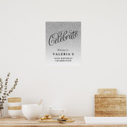 Silver Glitter Celebrate Custom Welcome Poster (Keuken)
