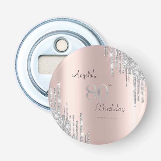 Silver Glitter Drips Roos Gold 80th Button Flesopener (Voorkant)