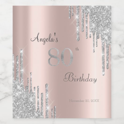 Silver Glitter Drips Roos Gold 80th Wijn Etiket (Enkel label)