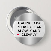 Silver Hearing Loss 3-inch Button (Voorkant /achterkant)