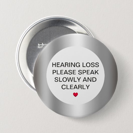 Silver Hearing Loss 3-inch Button (Voorkant /achterkant)