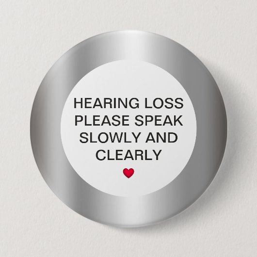 Silver Hearing Loss 3-inch Button (Voorkant)
